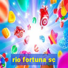 rio fortuna sc