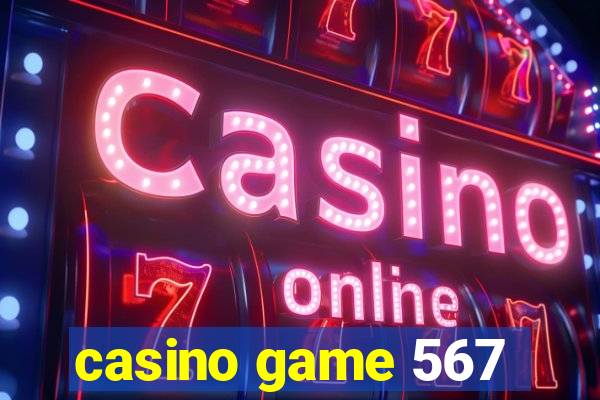 casino game 567