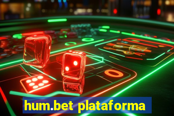 hum.bet plataforma