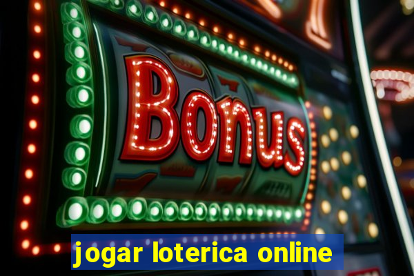 jogar loterica online