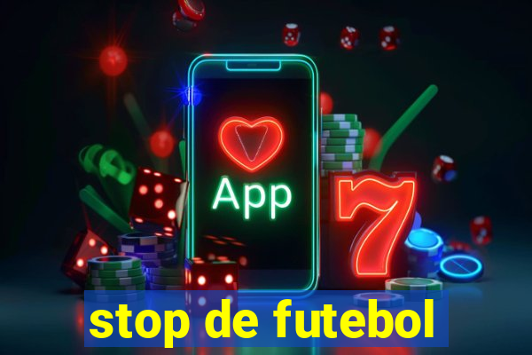 stop de futebol