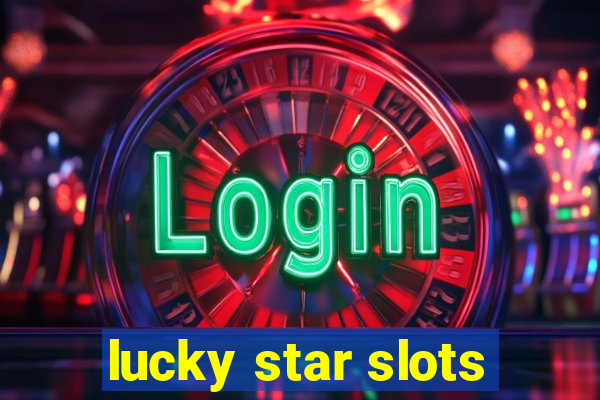 lucky star slots