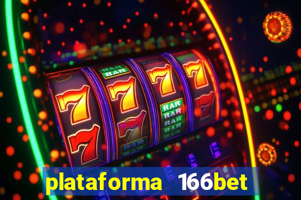 plataforma 166bet 茅 confi谩vel