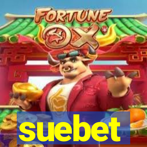 suebet