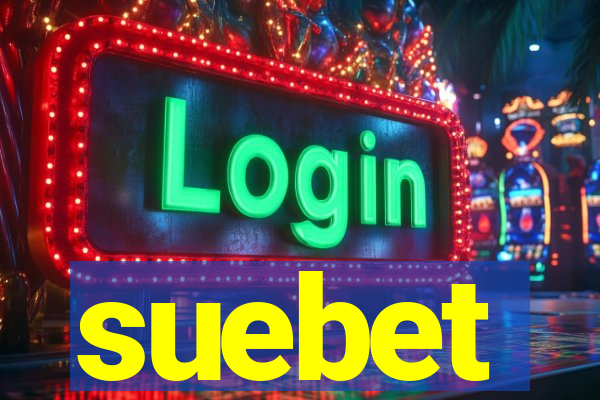 suebet