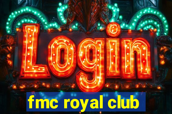 fmc royal club