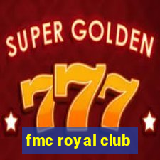 fmc royal club