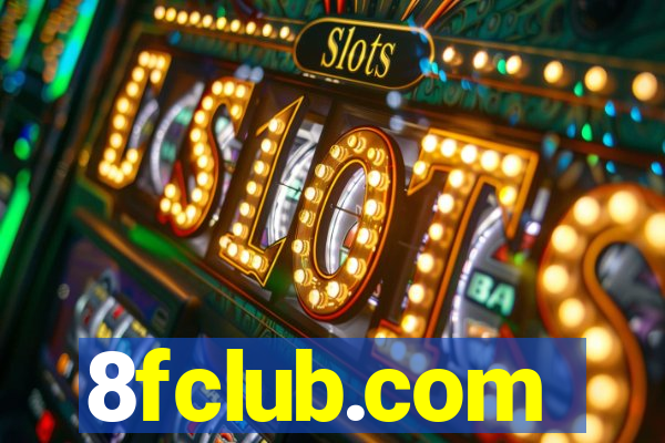 8fclub.com