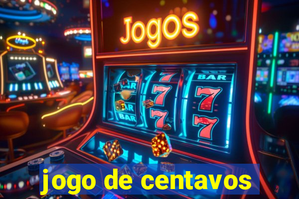 jogo de centavos