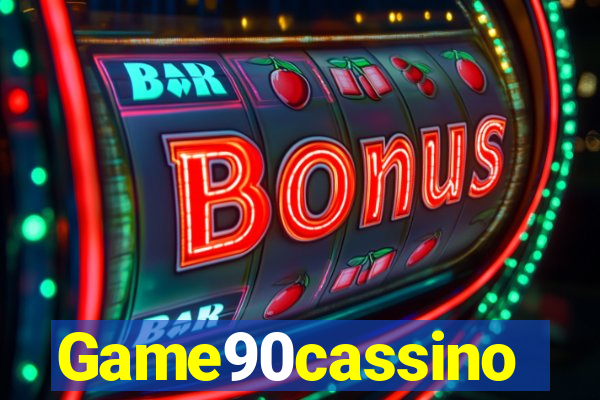 Game90cassino