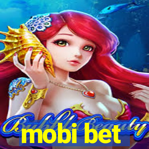 mobi bet