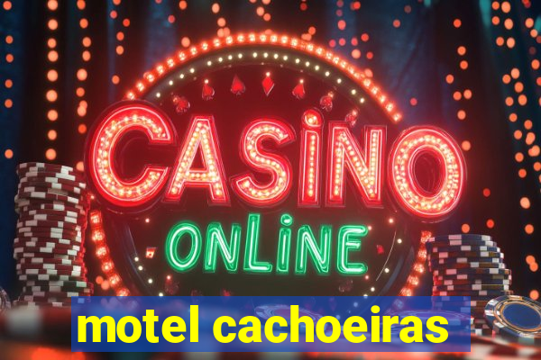 motel cachoeiras