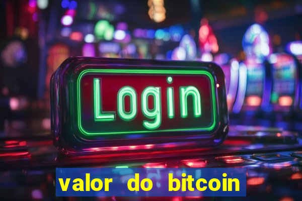 valor do bitcoin em 2020