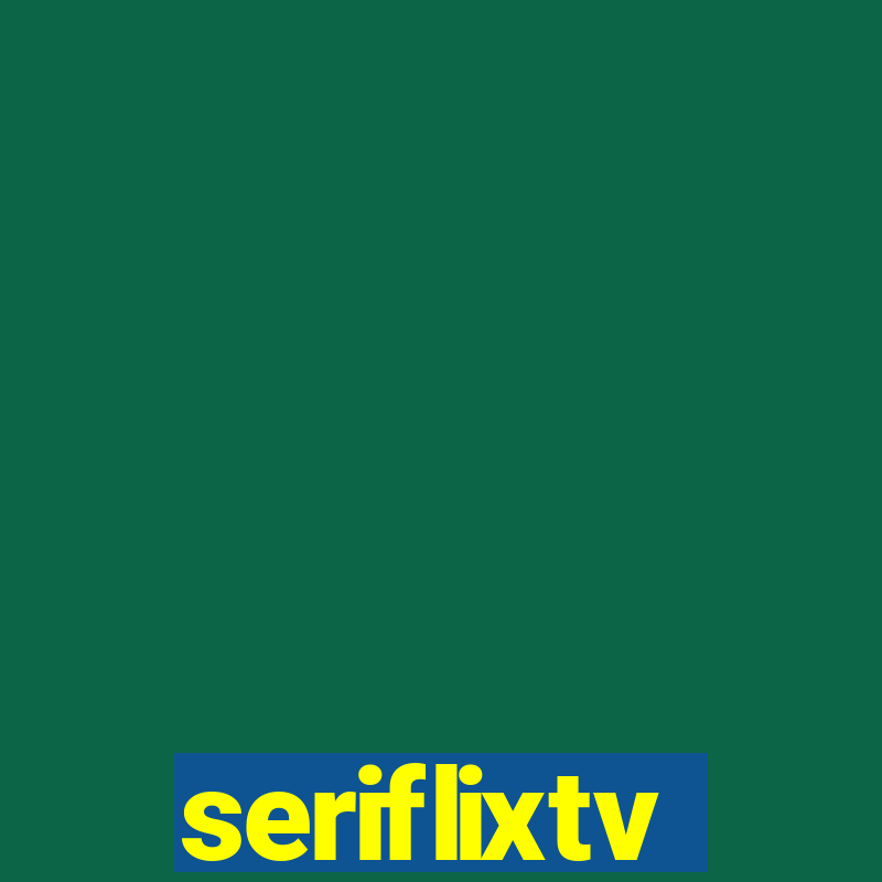 seriflixtv