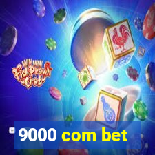 9000 com bet