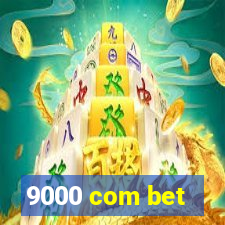 9000 com bet