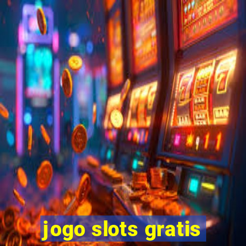 jogo slots gratis