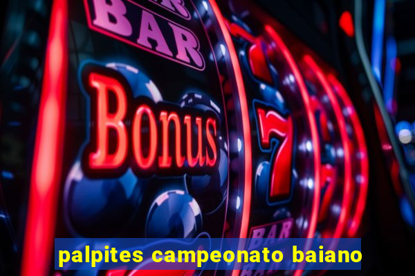 palpites campeonato baiano