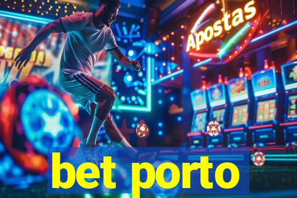 bet porto