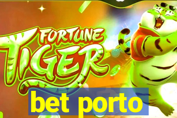 bet porto