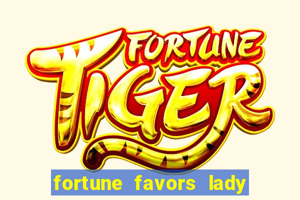 fortune favors lady nikuko assistir dublado