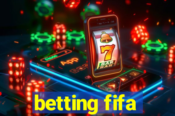 betting fifa