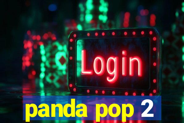 panda pop 2