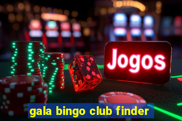 gala bingo club finder