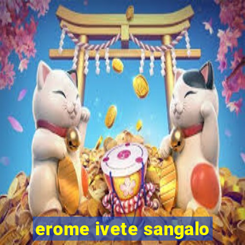 erome ivete sangalo