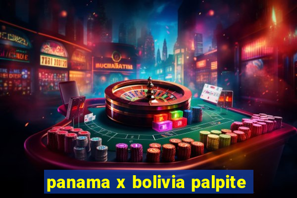 panama x bolivia palpite