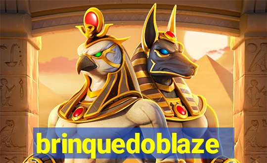 brinquedoblaze