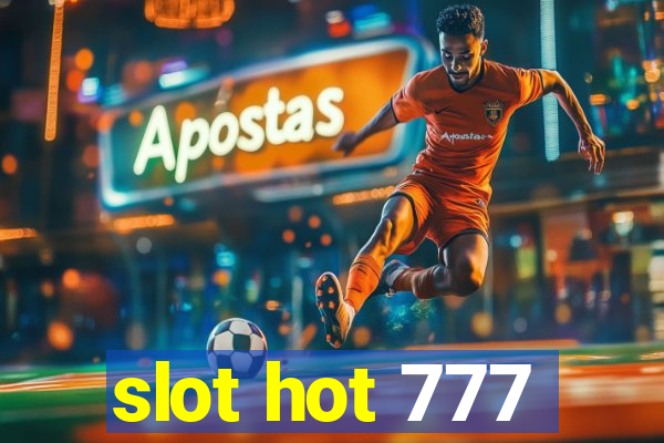 slot hot 777