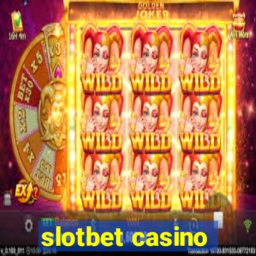 slotbet casino