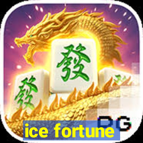 ice fortune