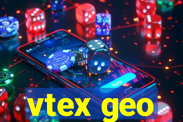 vtex geo