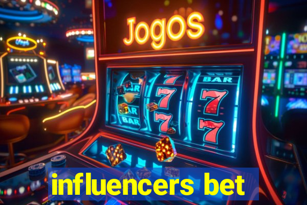 influencers bet