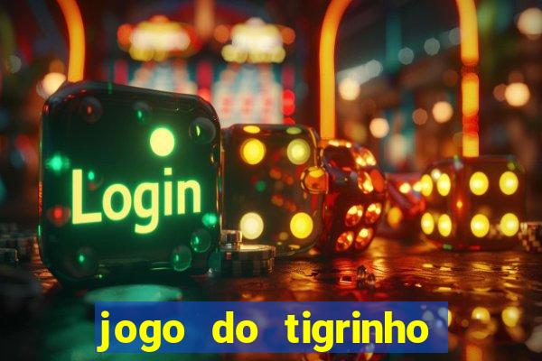 jogo do tigrinho big win