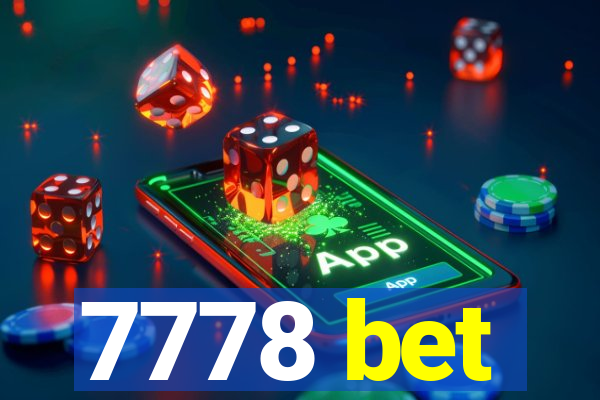 7778 bet