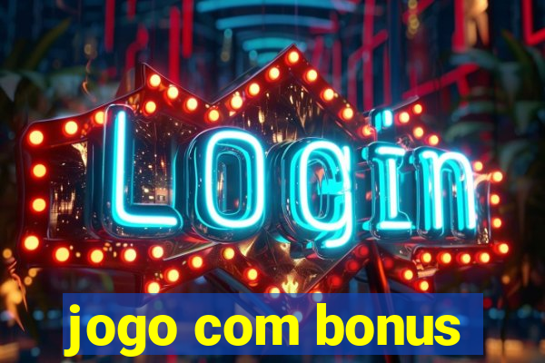 jogo com bonus