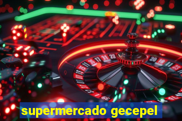 supermercado gecepel