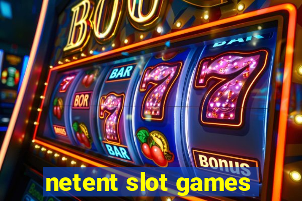 netent slot games