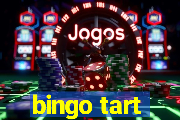 bingo tart