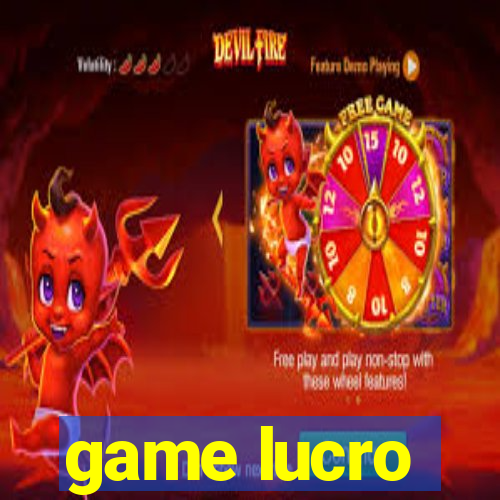 game lucro