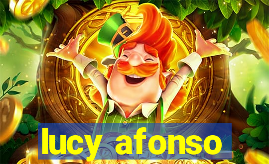 lucy afonso