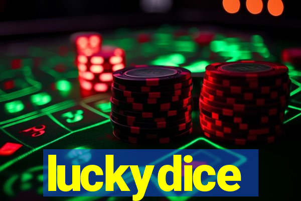 luckydice