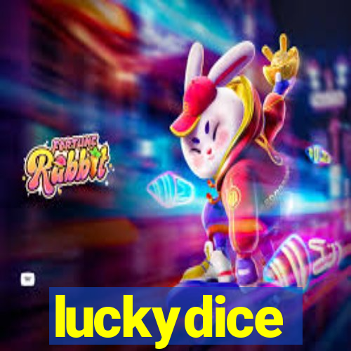 luckydice