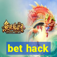 bet hack