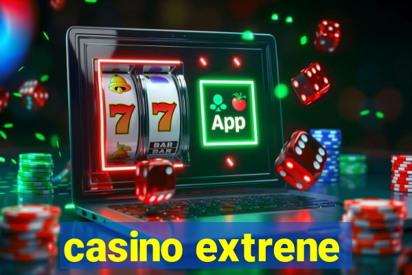 casino extrene