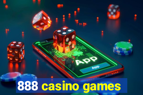 888 casino games