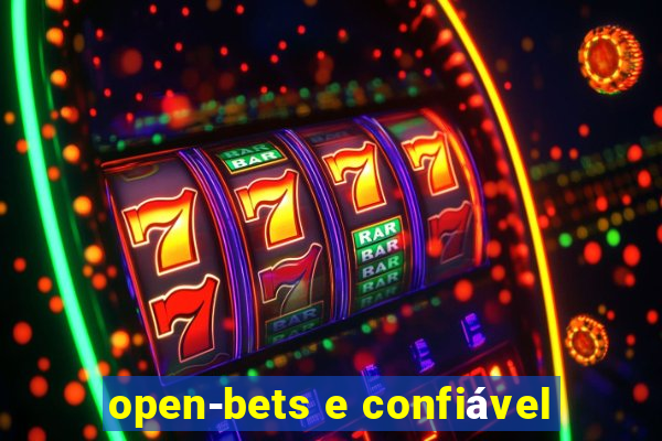 open-bets e confiável